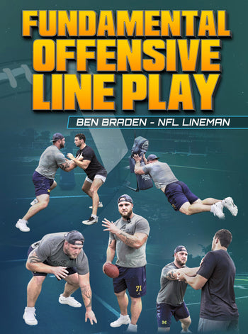 Fundamental Offensive Line Play by Ben Braden