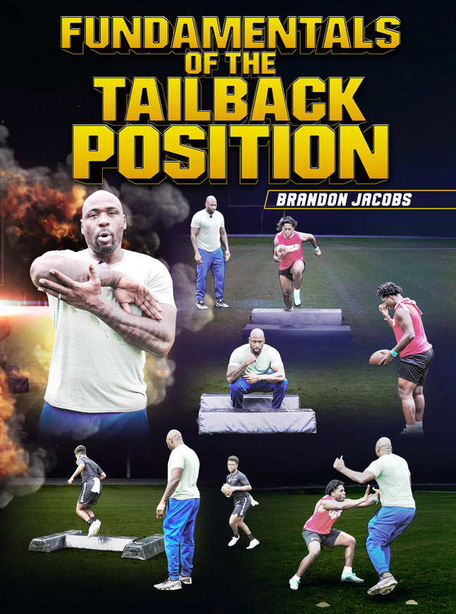 Fundamentals of The Tail Back Position by Brandon Jacobs