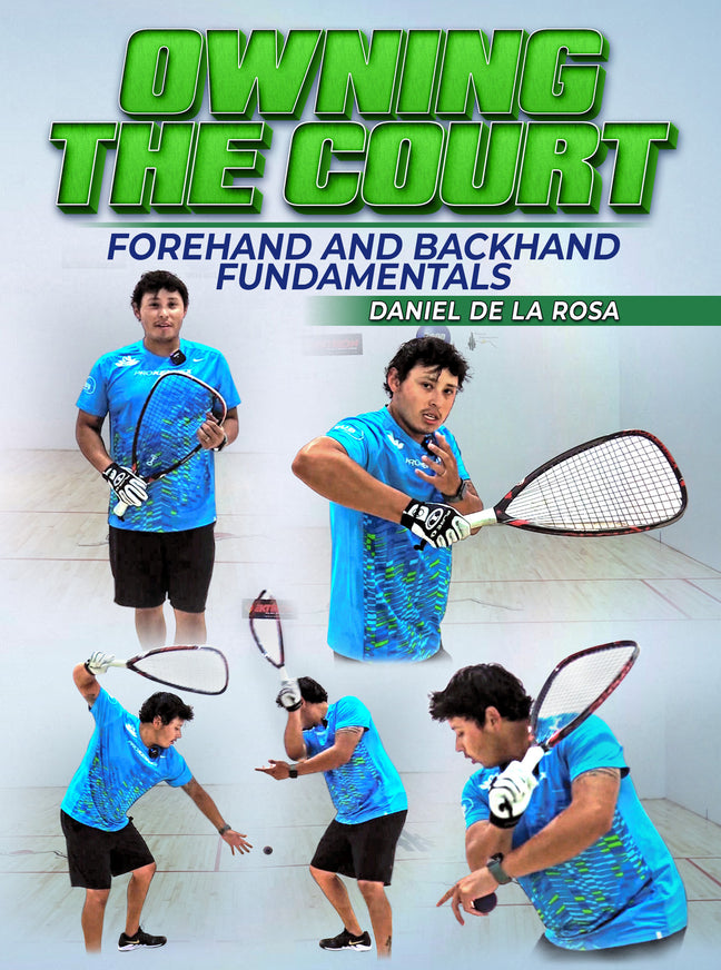 Owning The Court: Racquetball by Daniel De La Rosa