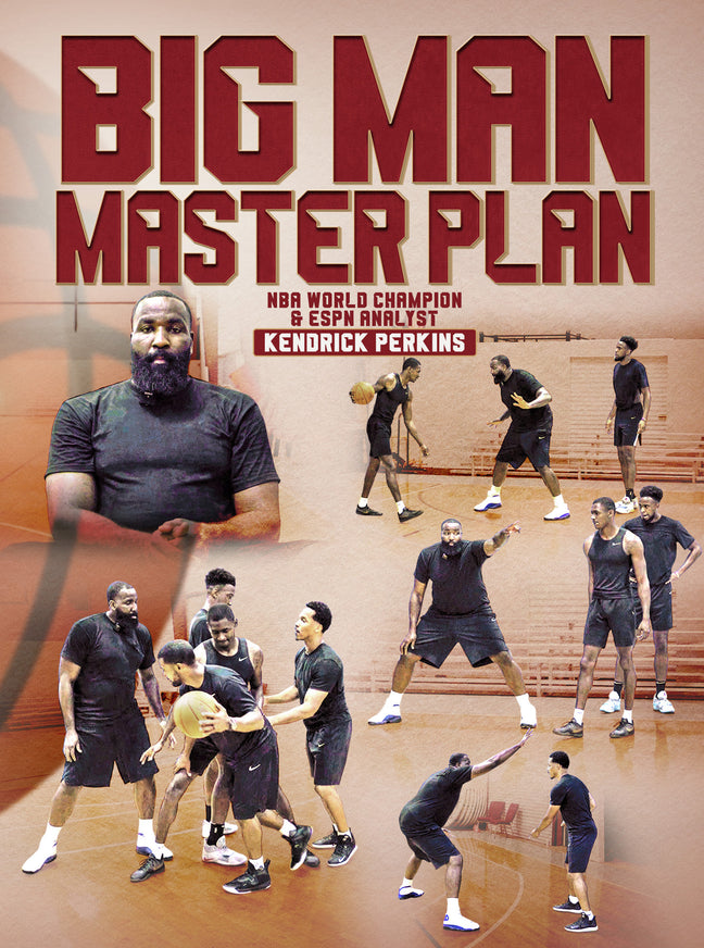 Big Man Master Plan by Kendrick Perkins