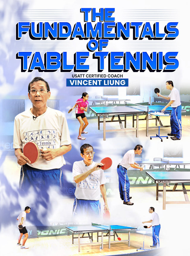 The Fundamentals of Table Tennis by Vincent Liung